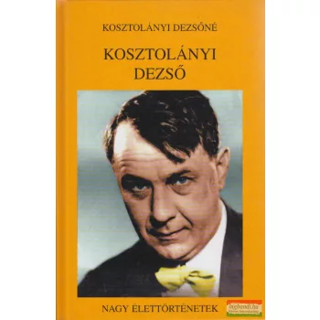 Kosztolányi Dezsőné - Kosztolányi Dezső
