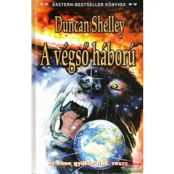 Duncan Shelley - A végső háború
