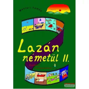   Maklári Tamás - Lazán Németül II - Letölthető megoldókulccsal