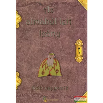   Az almábúl lett leány - Széki népmesék (CD melléklettel)