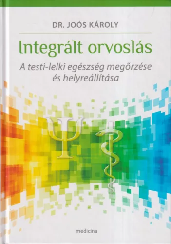 Dr. Joós Károly - Integrált orvoslás