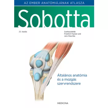   Paulsen, F. - Waschke, J. szerk. - Sobotta - Az ember anatómiájának atlasza I-III. 