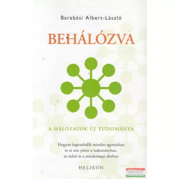 Barabási Albert-László - Behálózva