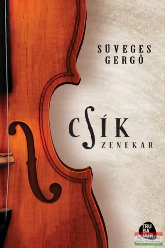 Süveges Gergő - Csík zenekar