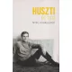 Huszti Péter - Srác a kakasülőn