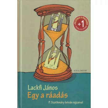Lackfi János - Egy a ráadás (dedikált példány)