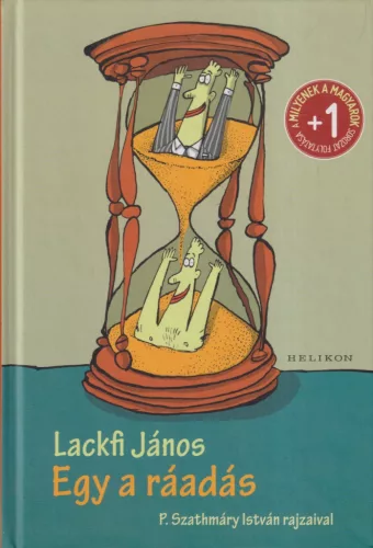 Lackfi János - Egy a ráadás (dedikált példány)