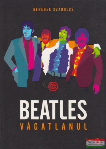 Benedek Szabolcs - Beatles vágatlanul