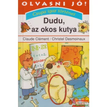 Claude Clément, Christel Desmoinaux - Dudu, az okos kutya