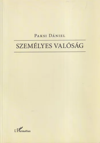 Paksi Dániel - Személyes valóság