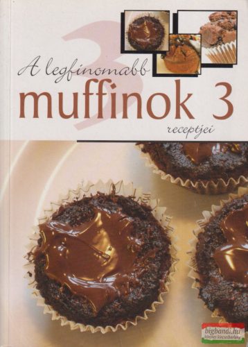 Urr Géza - A legfinomabb muffinok receptjei 3.