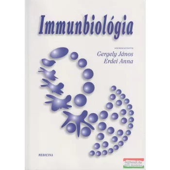   Rajnavölgyi Éva, László Glória, Sármay Gabriella - Immunbiológia