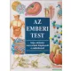 Benjámin Katalin szerk. - Az emberi test
