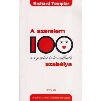 Richard Templar - A szerelem 100 szabálya