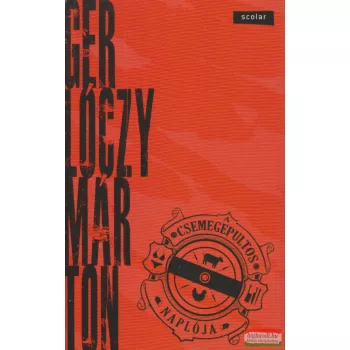 Gerlóczy Márton - A csemegepultos naplója