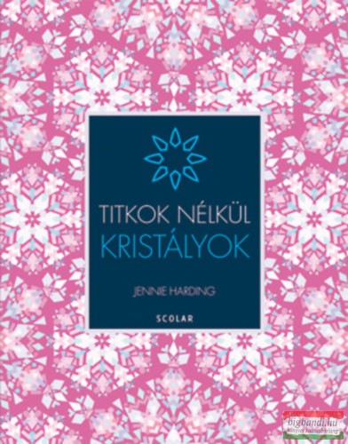 Jennie Harding - Kristályok - Titkok nélkül 