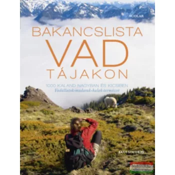 Kath Stathers - Bakancslista - Vad tájakon
