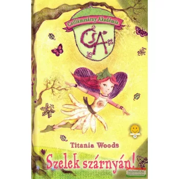 Titania Woods - Szelek szárnyán!