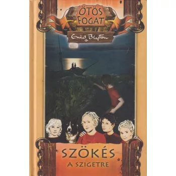 Enid Blyton - Szökés a szigetre
