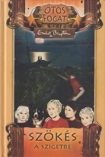 Enid Blyton - Szökés a szigetre