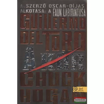 Guillermo del Toro, Chuck Hogan - A kór