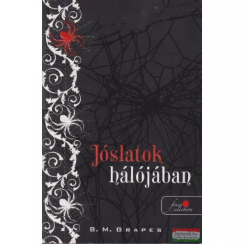 B. M. Grapes - Jóslatok hálójában