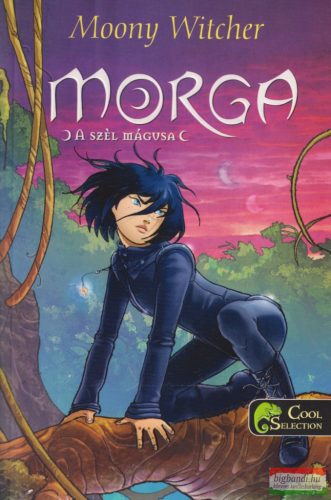 Moony Witcher - Morga, a szél mágusa 1.