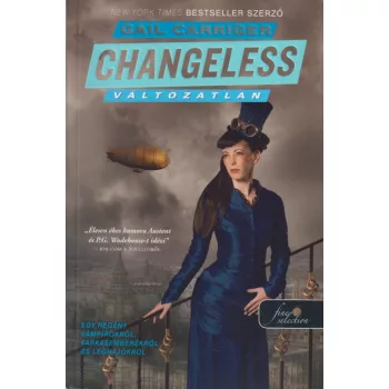 Gail Carriger - Changeless - Változatlan