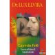 Dr. Lux Elvira - Egymás felé - Szexualitásról fiataloknak
