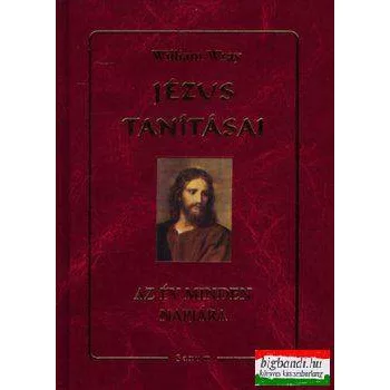 William Wray - Jézus tanításai az év minden napjára