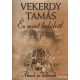 Vekerdy Tamás - És most belülről - Álmok és lidércek