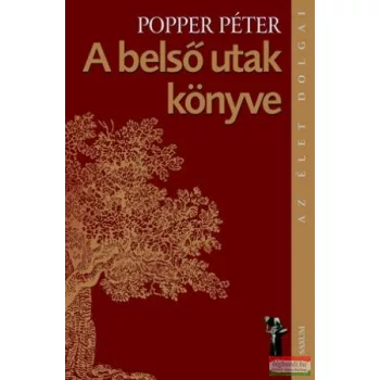 Popper Péter - A belső utak könyve 