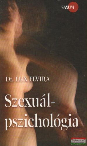 Dr. Lux Elvira - Szexuálpszichológia 