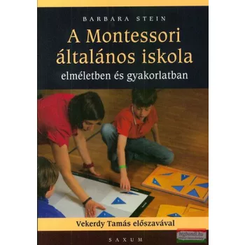 Barbara Stein - A Montessori általános iskola 
