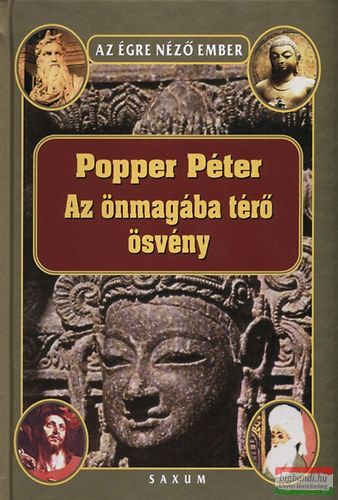 Popper Péter - Az önmagába térő ösvény 