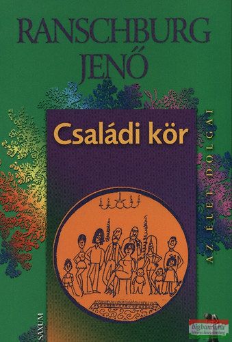 Ranschburg Jenő - Családi kör 