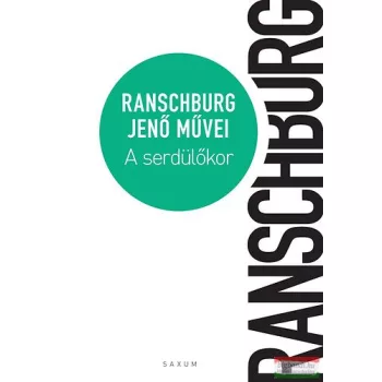 Ranschburg Jenő - A serdülőkor
