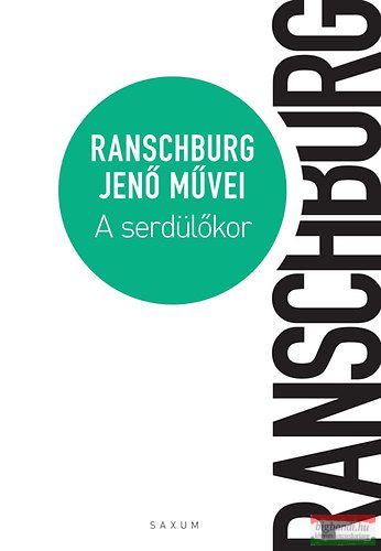 Ranschburg Jenő - A serdülőkor