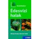 Frank Hecker - Édesvízi halak - Közép-Európa édesvízi halai 