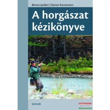 Benno Janssen - A horgászat kézikönyve 