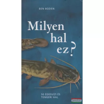 Ben Boden - Milyen hal ez? 