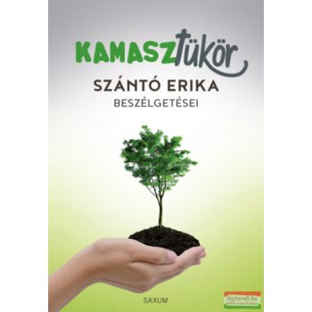   Szántó Erika - Kamasztükör - Szántó Erika beszélgetései