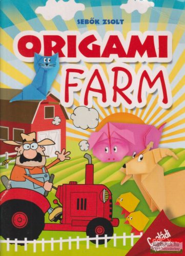 Sebők Zsolt - Origami farm