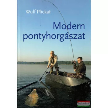 Wulf Plickat - Modern pontyhorgászat