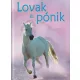 Anna Milbourne - Lovak és pónik