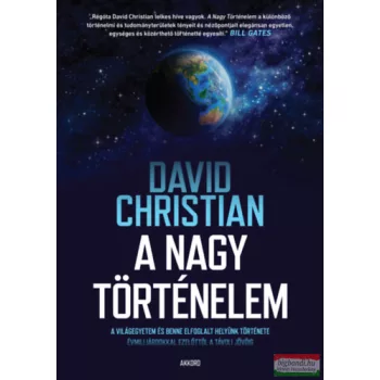 David Christian - A nagy történelem