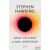Stephen Hawking - Rövid válaszok a nagy kérdésekre