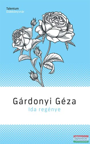 Gárdonyi Géza - Ida regénye 