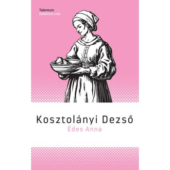 Kosztolányi Dezső - Édes Anna