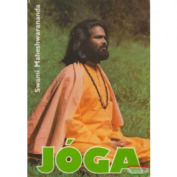 Paramhansa Swami Maheshwarananda - Jóga